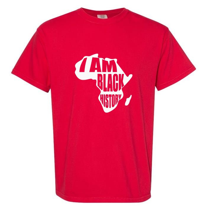 I Am Black History Month African American Pride Celebration Garment-Dyed Heavyweight T-Shirt