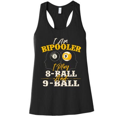 I Am Bipooler Snooker Game Billiards Lover Pool Player Women's Racerback Tank