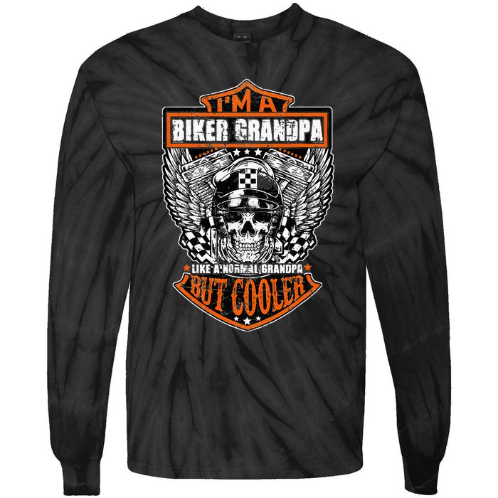 Im A Biker Grandpa Like A Normal Grandpa But Cooler Gifts Tie-Dye Long Sleeve Shirt