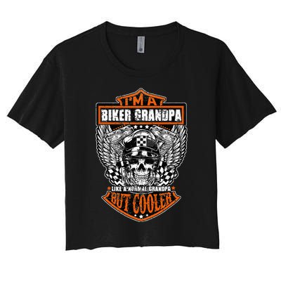 Im A Biker Grandpa Like A Normal Grandpa But Cooler Gifts Women's Crop Top Tee