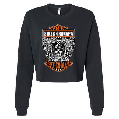 Im A Biker Grandpa Like A Normal Grandpa But Cooler Gifts Cropped Pullover Crew