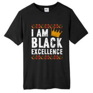 I Am Black Excellence Cute Gift African American Black History Gift Tall Fusion ChromaSoft Performance T-Shirt