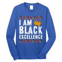 I Am Black Excellence Cute Gift African American Black History Gift Long Sleeve Shirt