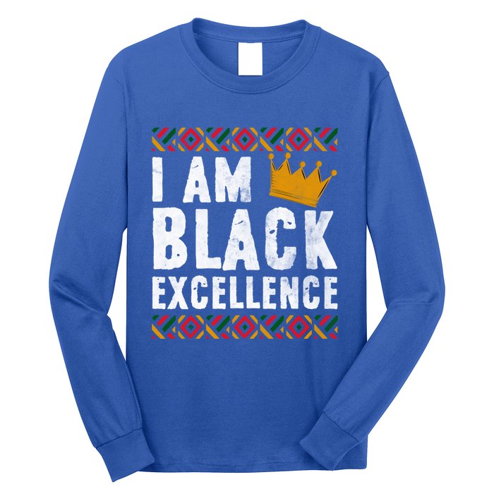 I Am Black Excellence Cute Gift African American Black History Gift Long Sleeve Shirt