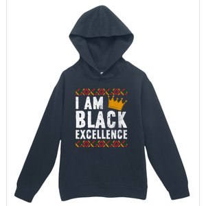 I Am Black Excellence Cute Gift African American Black History Gift Urban Pullover Hoodie