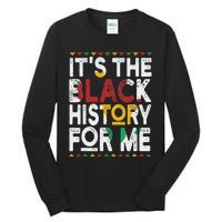 I Am Black History Month African American Pride Celebration Tall Long Sleeve T-Shirt