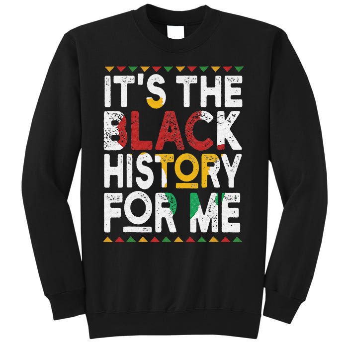 I Am Black History Month African American Pride Celebration Tall Sweatshirt