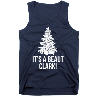 It's A Beaut Clark! Classic Tank Top