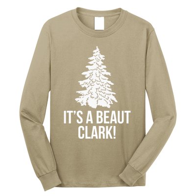 It's A Beaut Clark! Classic Long Sleeve Shirt