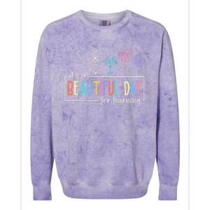 It's a Beautiful Day For Learning Teacher Students  Colorblast Crewneck Sweatshirt