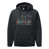 It's a Beautiful Day For Learning Teacher Students  Performance Fleece Hoodie