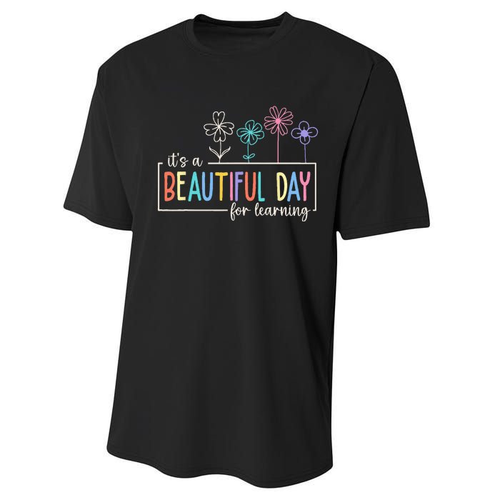 It's a Beautiful Day For Learning Teacher Students  Performance Sprint T-Shirt