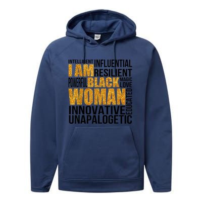 I Am Black Woman Black History Month Educated Black Girl Performance Fleece Hoodie