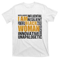 I Am Black Woman Black History Month Educated Black Girl T-Shirt