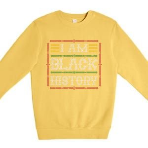 I Am Black History Month February Choclit Melanin Cool Gift Premium Crewneck Sweatshirt