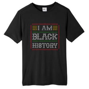 I Am Black History Month February Choclit Melanin Cool Gift Tall Fusion ChromaSoft Performance T-Shirt