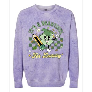 It's A Beautiful Day For Learning Colorblast Crewneck Sweatshirt