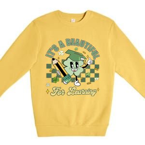 It's A Beautiful Day For Learning Premium Crewneck Sweatshirt