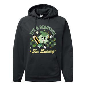 It's A Beautiful Day For Learning Performance Fleece Hoodie