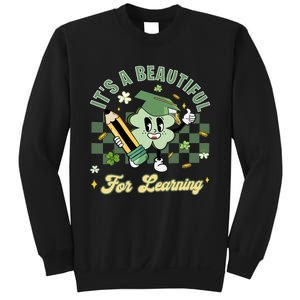 It's A Beautiful Day For Learning Sweatshirt