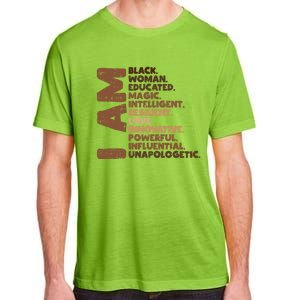 I Am Black Melanin Africa Pride History Bhm Gift Adult ChromaSoft Performance T-Shirt