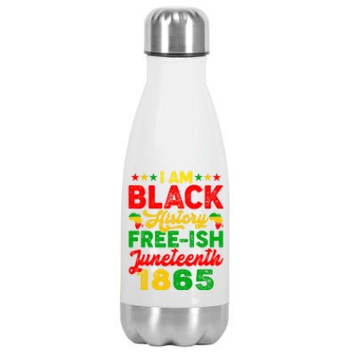 I Am Black History Freeish Juneteenth 1865 Black Gift Stainless Steel Insulated Water Bottle