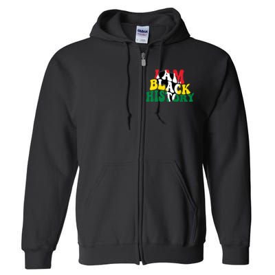 I Am Black History Month African American Full Zip Hoodie