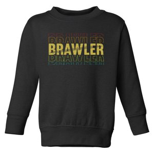 IM A Brawler Showdown Stars Toddler Sweatshirt