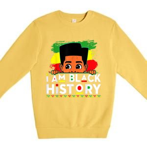 I Am Black History For Black History Month Premium Crewneck Sweatshirt