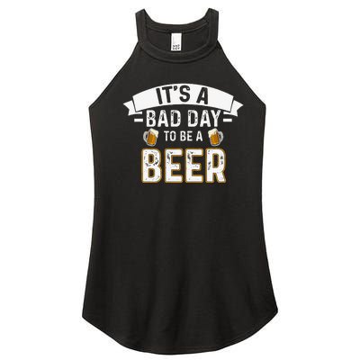 Its A B.A.D Day To Be A Beer Lovers Women’s Perfect Tri Rocker Tank