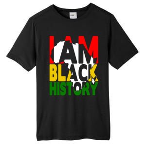 I Am Black History Month African American Pride Celebration Gift Tall Fusion ChromaSoft Performance T-Shirt