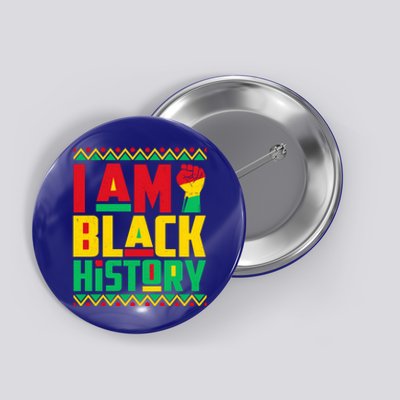 I Am Black History Month Independence Day Juneteenth Freedom Funny Gift Button