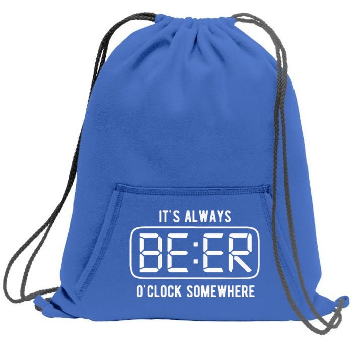 ItS Always Beer OClock Somewhere Summer Sweatshirt Cinch Pack Bag