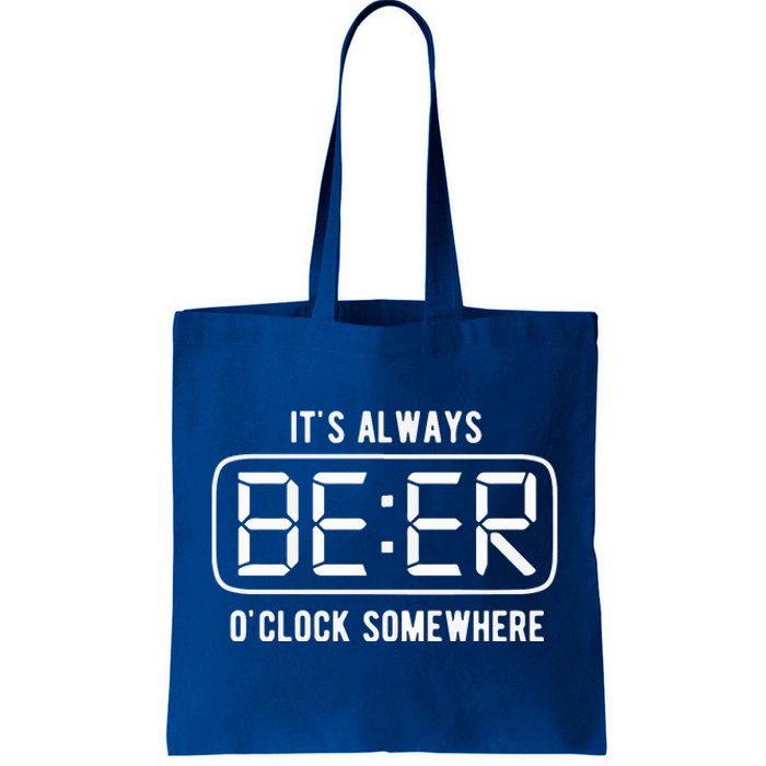 ItS Always Beer OClock Somewhere Summer Tote Bag