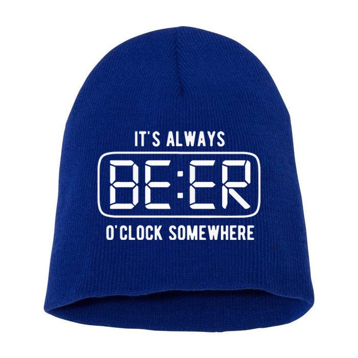 ItS Always Beer OClock Somewhere Summer Short Acrylic Beanie