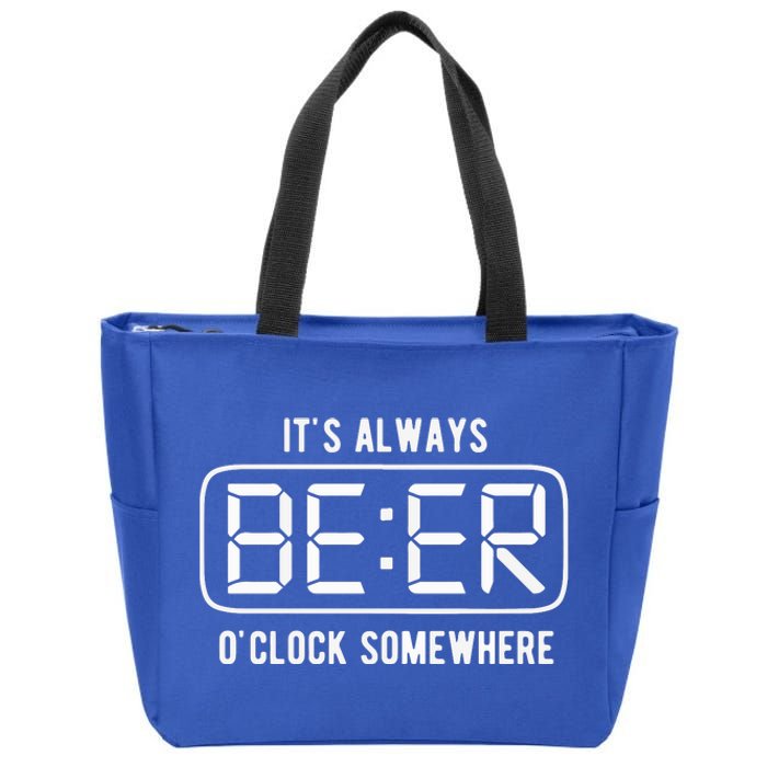 ItS Always Beer OClock Somewhere Summer Zip Tote Bag