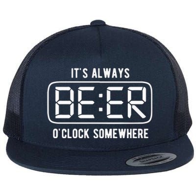 ItS Always Beer OClock Somewhere Summer Flat Bill Trucker Hat