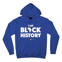 I Am Black History Funny Gift Africa Pride Black History Month Hoodie