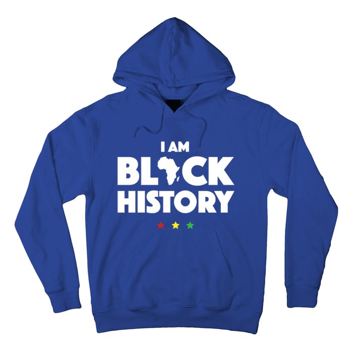 I Am Black History Funny Gift Africa Pride Black History Month Hoodie