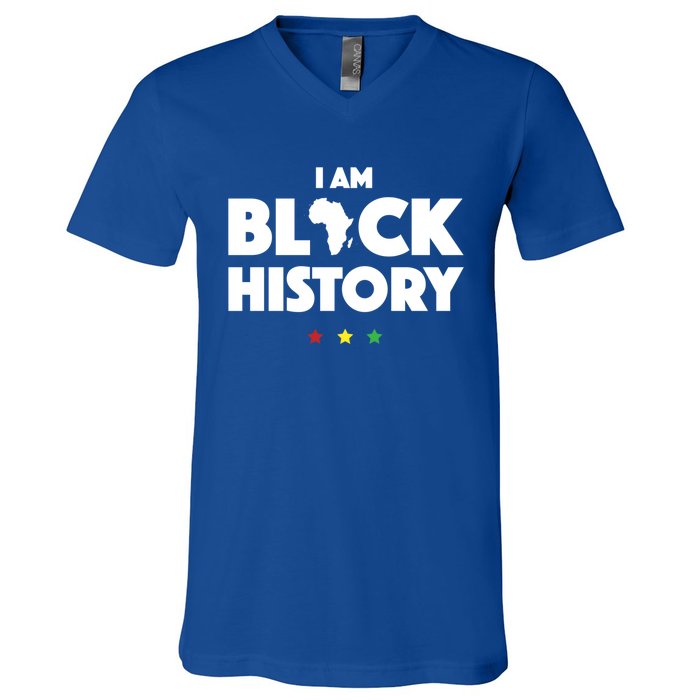 I Am Black History Funny Gift Africa Pride Black History Month V-Neck T-Shirt