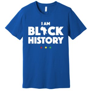 I Am Black History Funny Gift Africa Pride Black History Month Premium T-Shirt