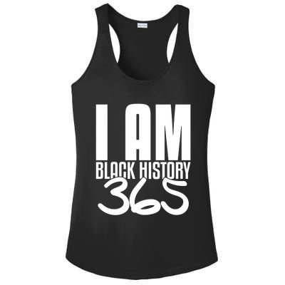 I Am Black History 365 Black Pride Cute Gift Ladies PosiCharge Competitor Racerback Tank