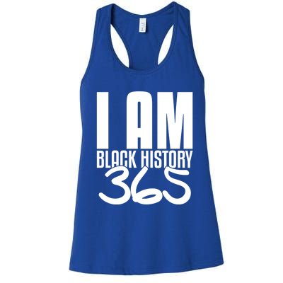 I Am Black History 365 Black Pride Cute Gift Women's Racerback Tank