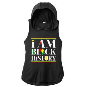 I Am Black History Month Juneteenth Freedom Day Independence Meaningful Gift Ladies PosiCharge Tri-Blend Wicking Draft Hoodie Tank