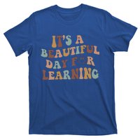 It's A Beautiful Day For Learning Teacher Vintage Cute Gift T-Shirt