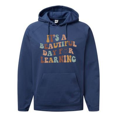 It's A Beautiful Day For Learning Teacher Vintage Cute Gift Performance Fleece Hoodie