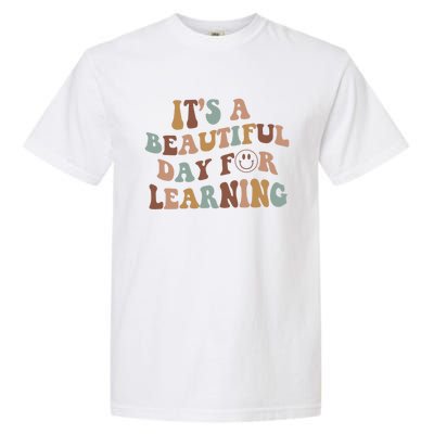 It's A Beautiful Day For Learning Teacher Vintage Cute Gift Garment-Dyed Heavyweight T-Shirt