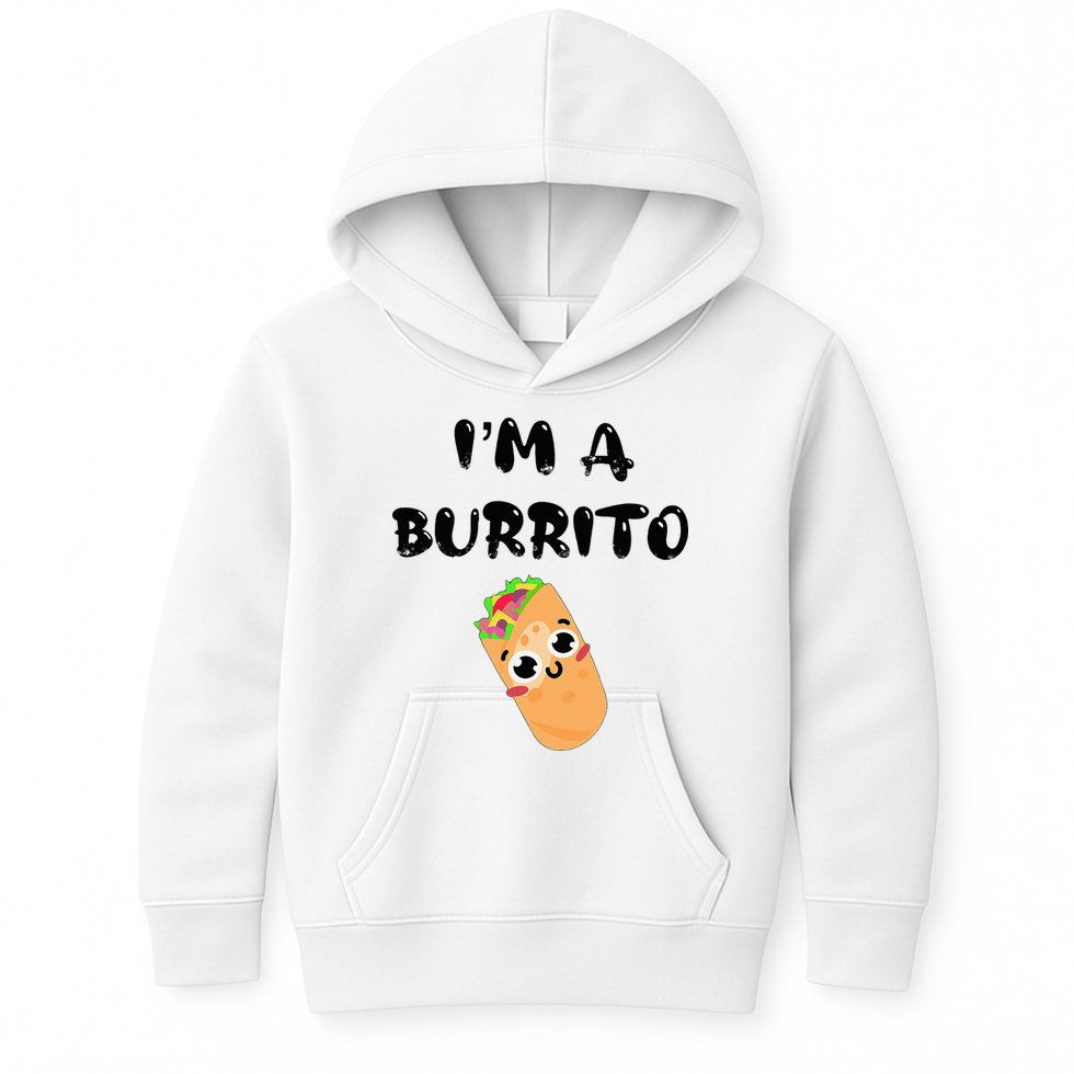 I’M A Burrito Kids Hoodie