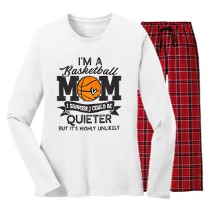 I'm A Basketball Mom I Suppose Could Be Quieter Funny Gift Women's Long Sleeve Flannel Pajama Set 