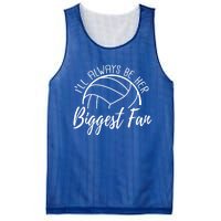 ILl Always Be Her Biggest Fan Volleyball Mom And Dad Gift Mesh Reversible Basketball Jersey Tank